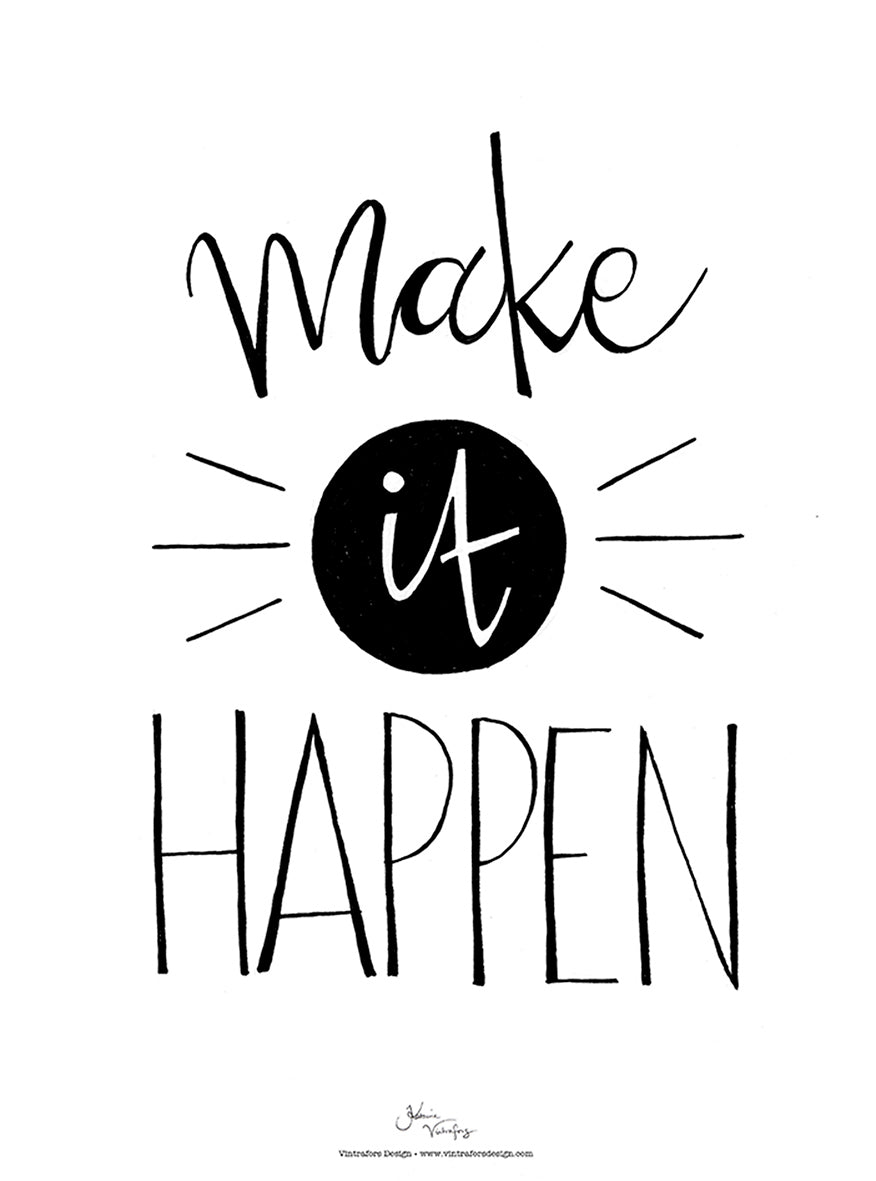 Konstprint Make it happen